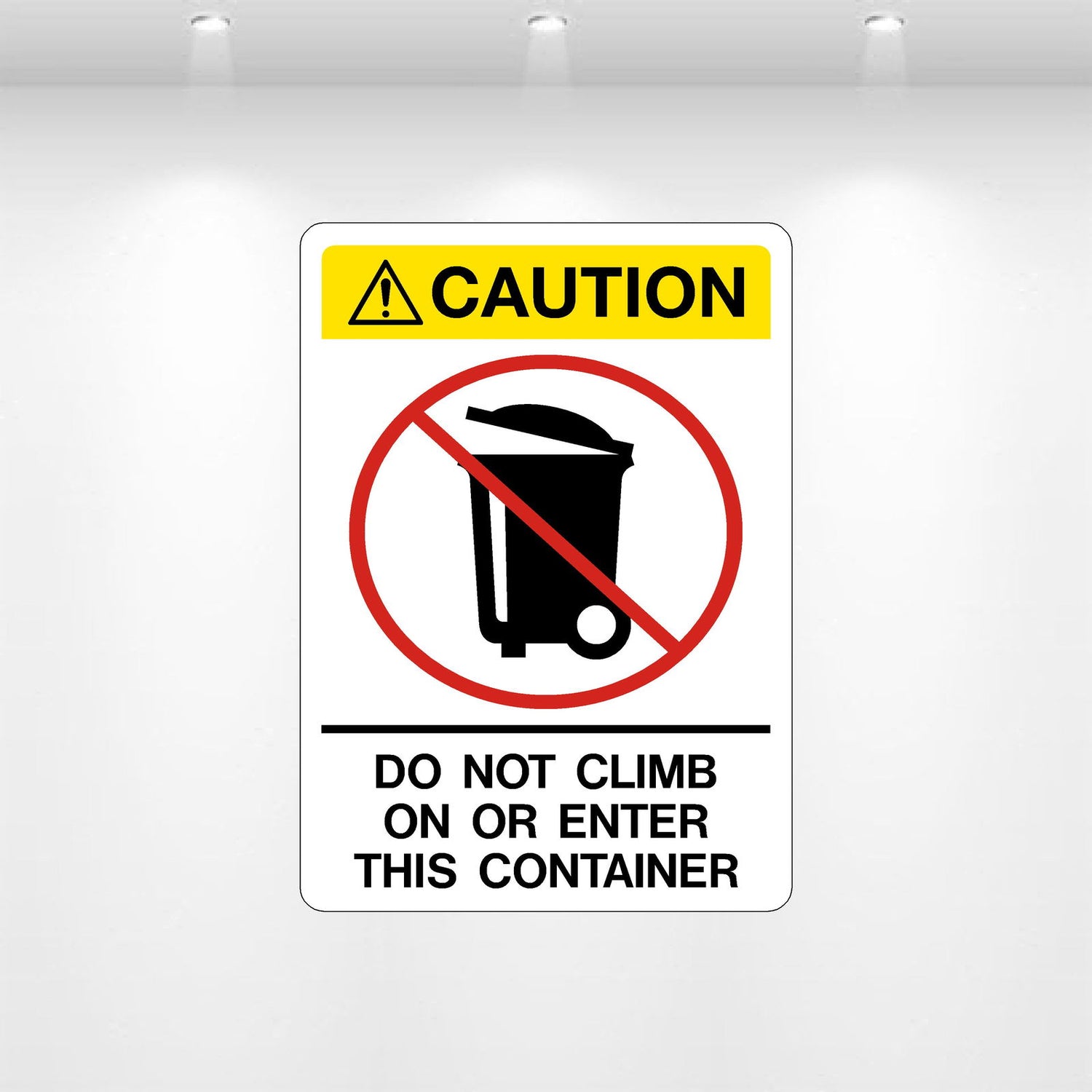 Caution Do Not Climb On or Enter This Container safety decal – high-visibility warning label for dumpsters