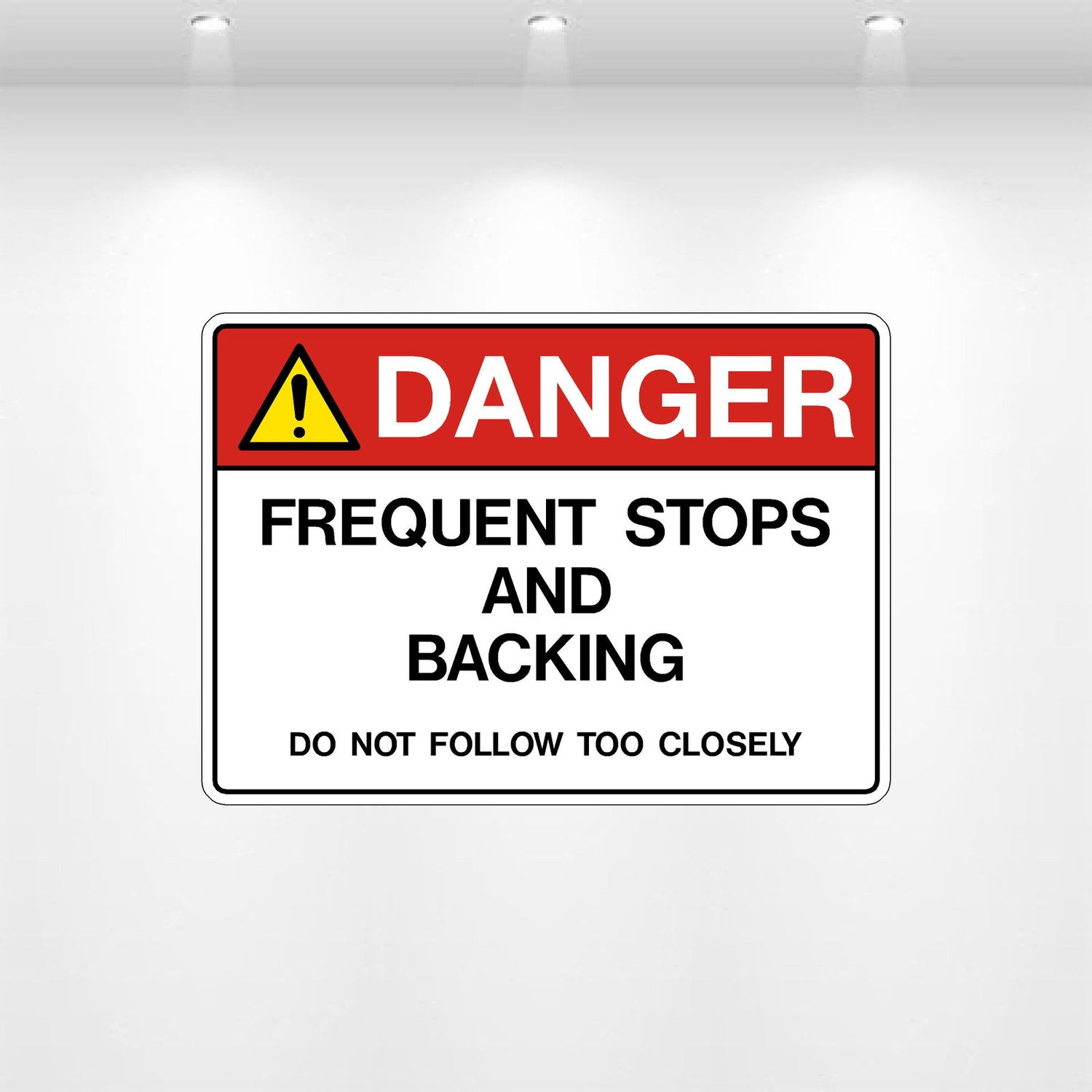Danger: Frequent Stops & Backing decal — heavy-vehicles safety warning label for unpredictable movements