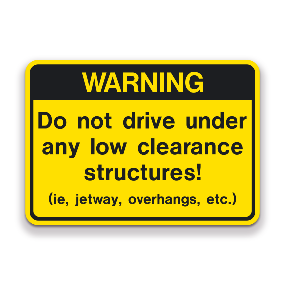 Decal - GSE Low Clearance Structures | Safety Decals