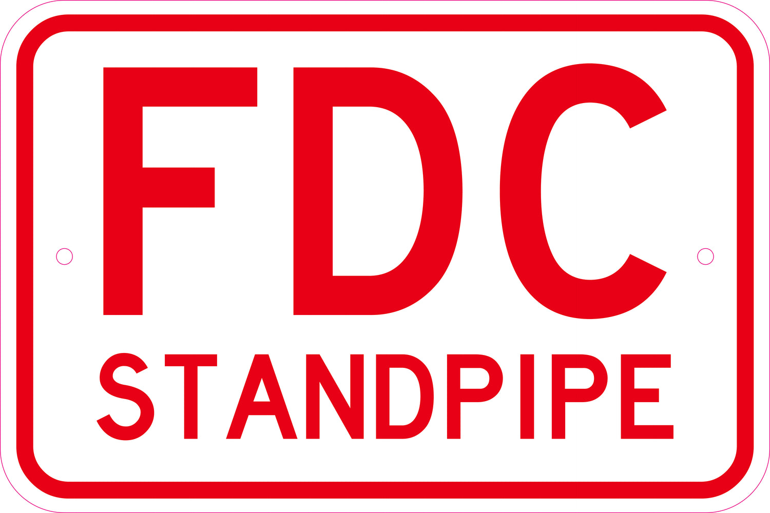 FDC Standpipe Sign – Red Fire Department Connection Identification Sign