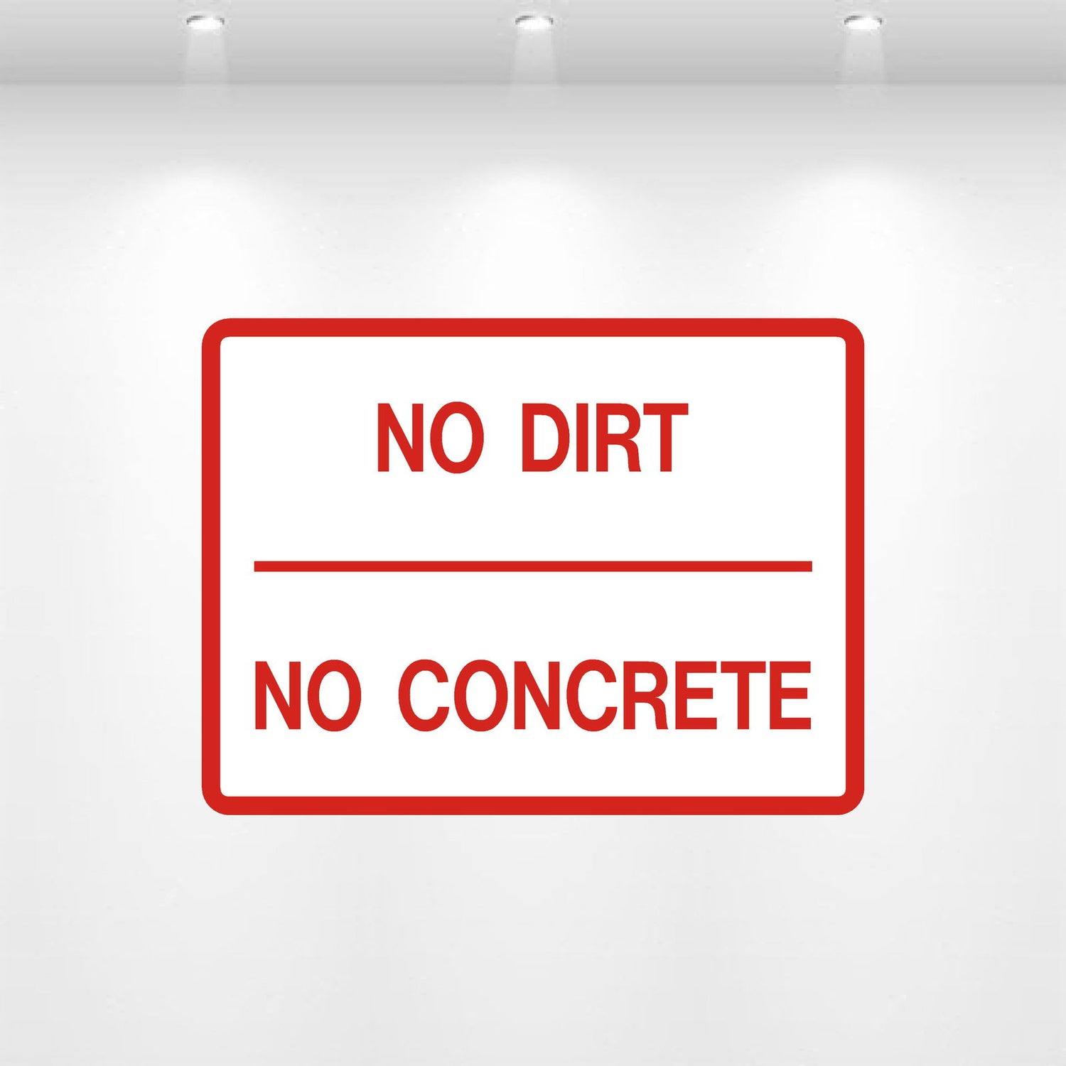 No Dirt No Concrete decal – waste container restriction safety label for dumpsters and construction sites