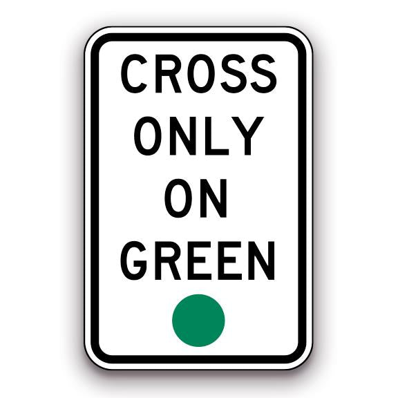 Sign - Cross Only on Green | Safety Decals