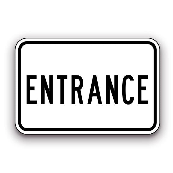 Sign - Entrance | Safety Decals