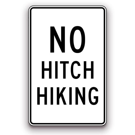 Sign - No Hitch Hiking | Safety Decals