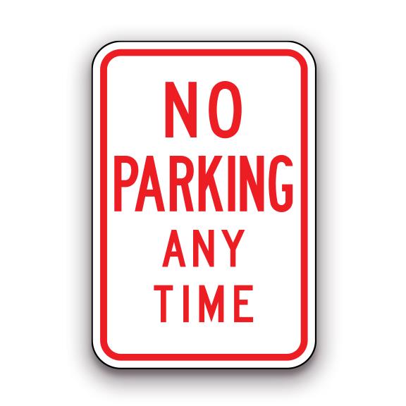 Sign - No Parking Any Time | Safety Decals