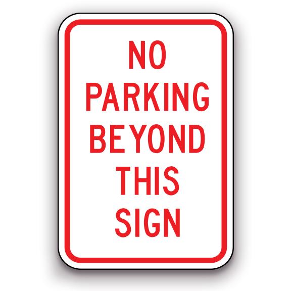 Sign - No Parking Beyond this Sign | Safety Decals