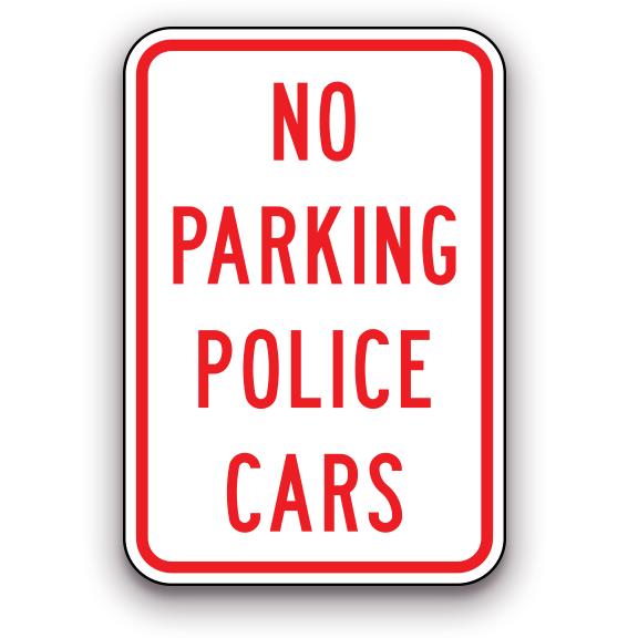 Sign - No Parking Police Cars | Safety Decals