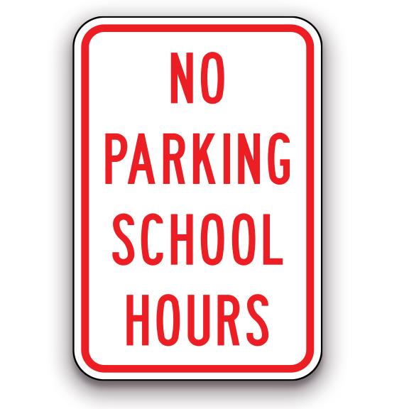 Sign - No Parking School Hours | Safety Decals