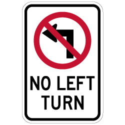 Sign - No Left Turn with Symbol