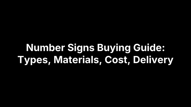 Guide Number Sign Number Signs Buying Guide: Types, Materials, Cost, Delivery – Safety Decals