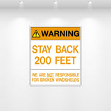 Caution: Stay Back 200 Feet decal – high-visibility safety warning for trucks and heavy vehicles
