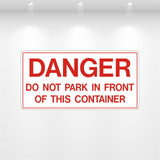 Danger Do Not Park In Front vinyl decal red black white no parking sign