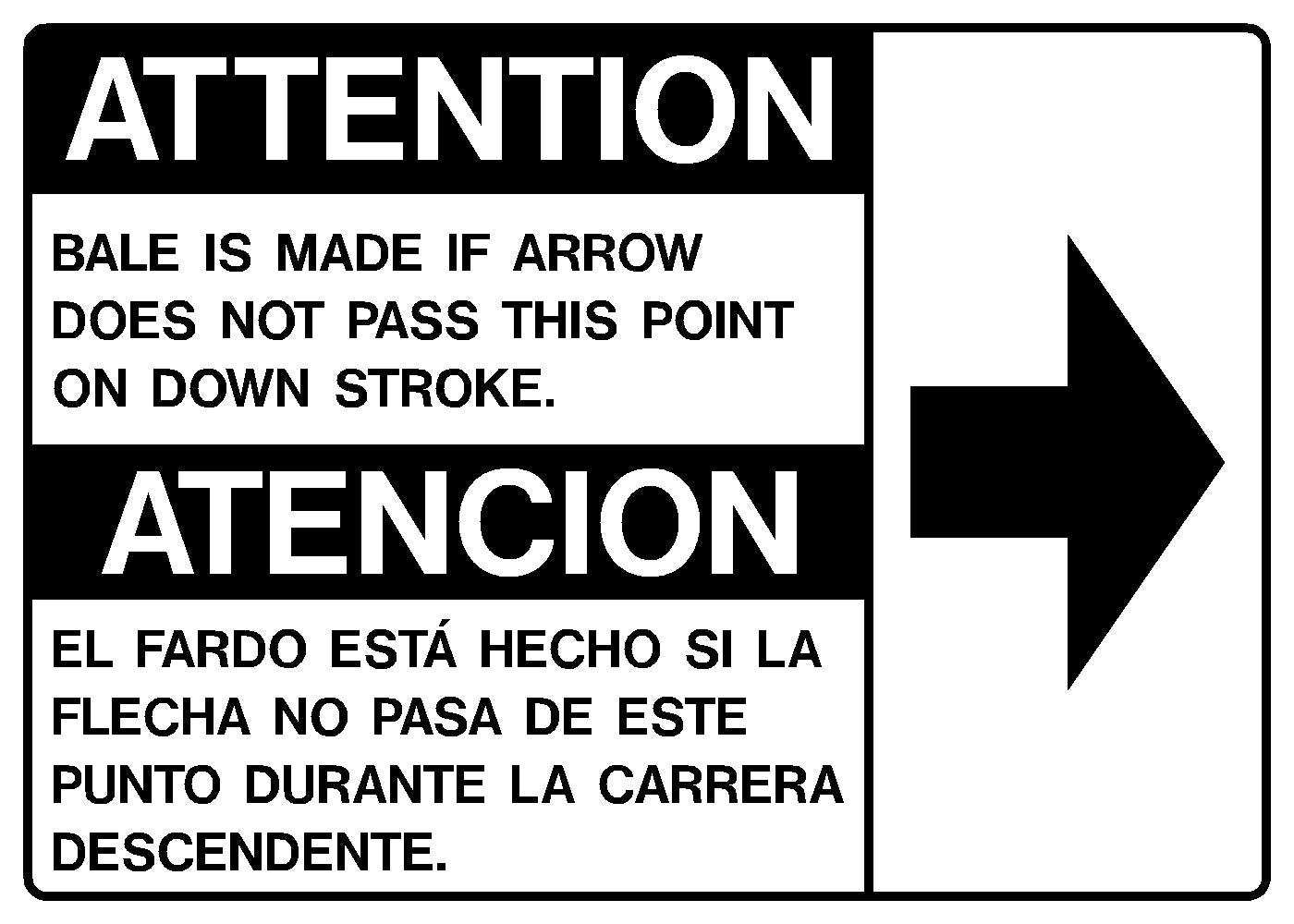 Decal - Attention Bale is Made if Arrow | Safety Decals