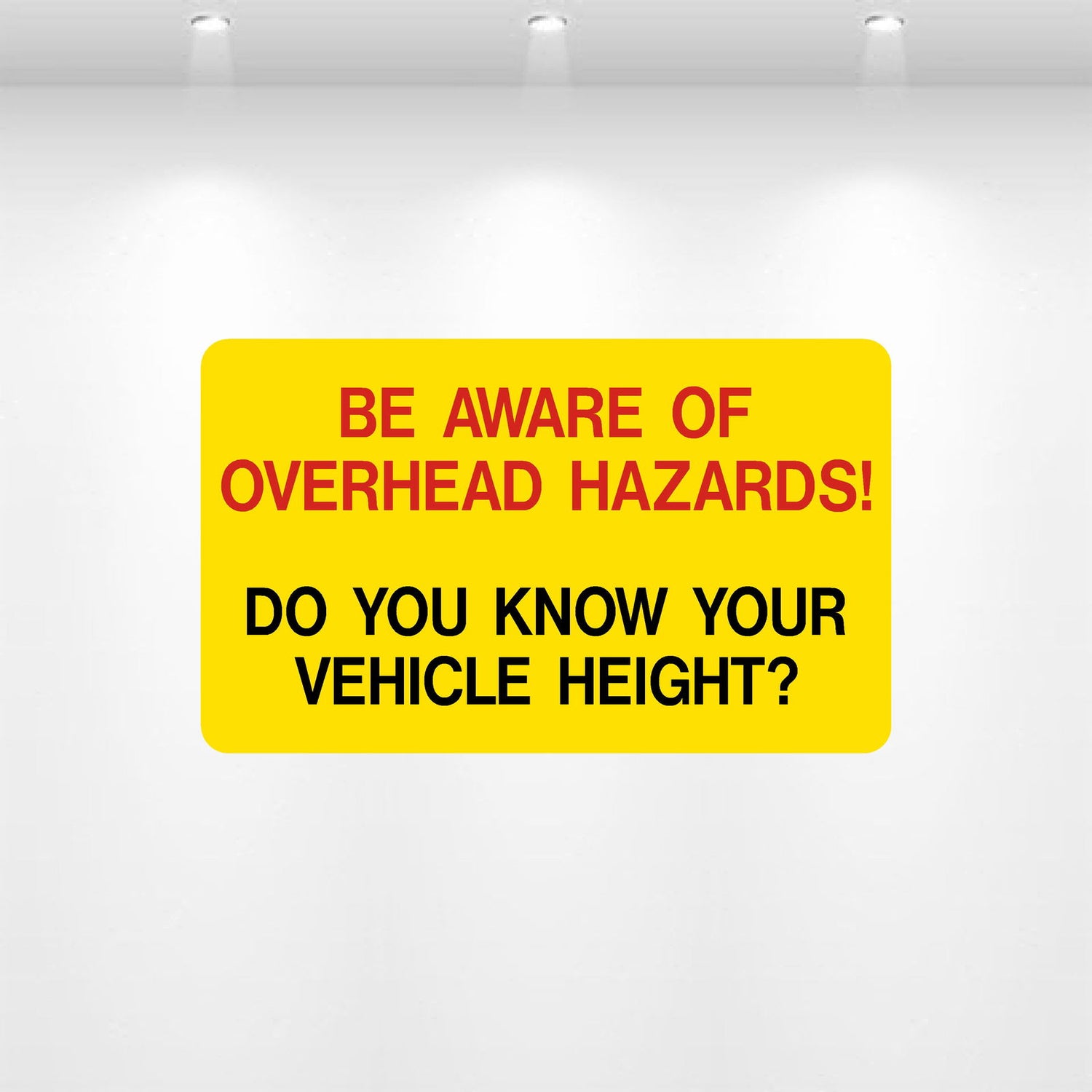 Decal - Be Aware Of Overhead Hazards | Safety Decals