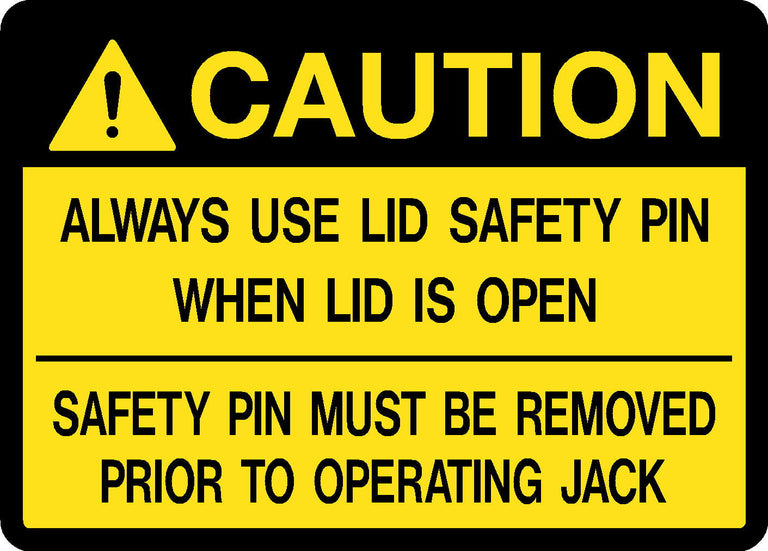 Caution: Always Use Lid Safety Pin Decal | Safety Decals
