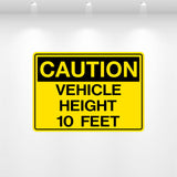 Decal - Caution Vehicle Height 10 Feet | Safety Decals