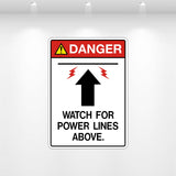 “Danger Watch For Power Lines Above” safety decal for overhead electrical hazard zones—high visibility ANSI warning label