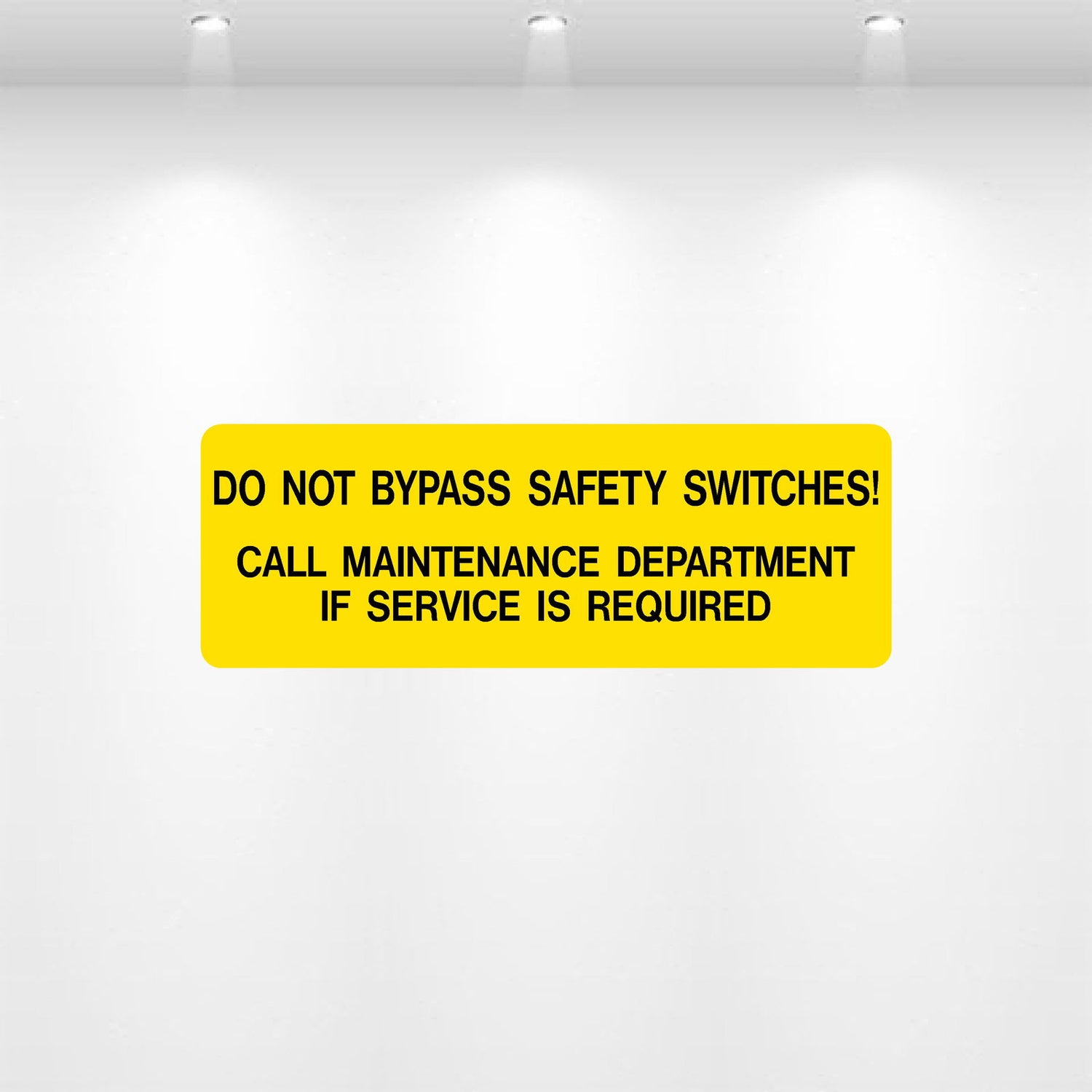 Decal - Do Not Bypass Safety Switches | Safety Decals