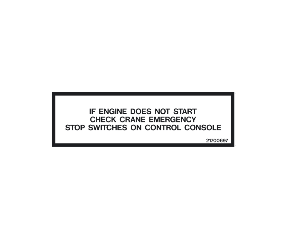 Decal - If Engine Does Not Start, Black | Safety Decals