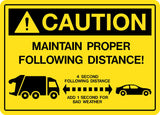 Maintain Proper Following Distance Safety Decal for Trucks, Trailers, and Fleet Vehicles