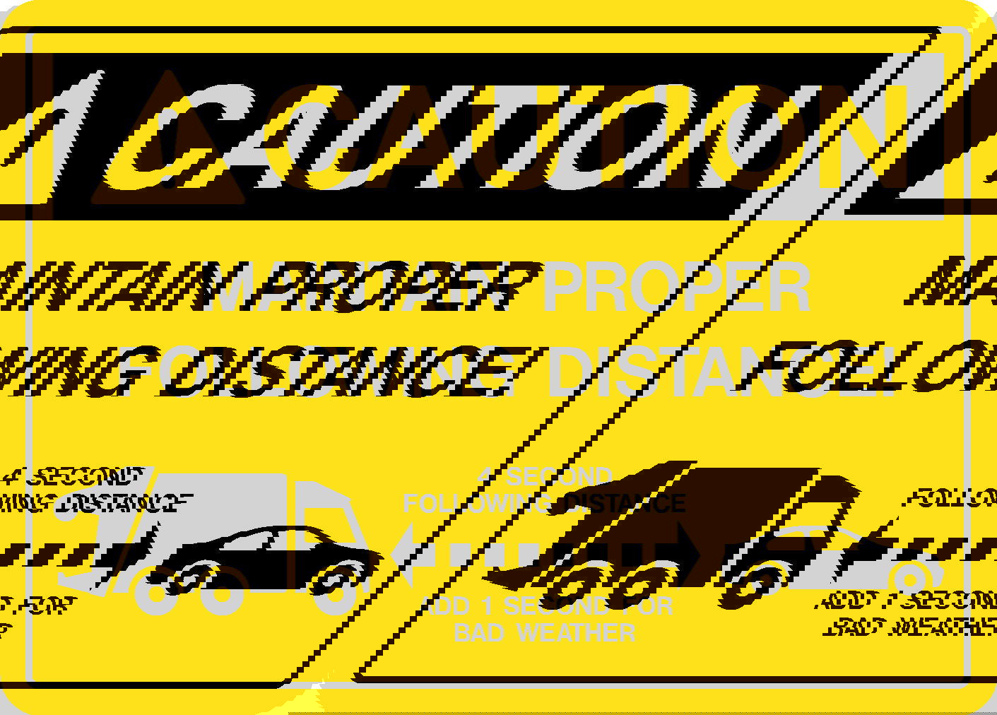 Decal - Maintain Proper Following Distance | Safety Decals