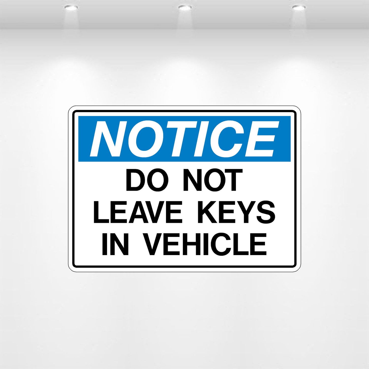 Decal - Notice Do Not Leave Keys in Vehicle | Safety Decals
