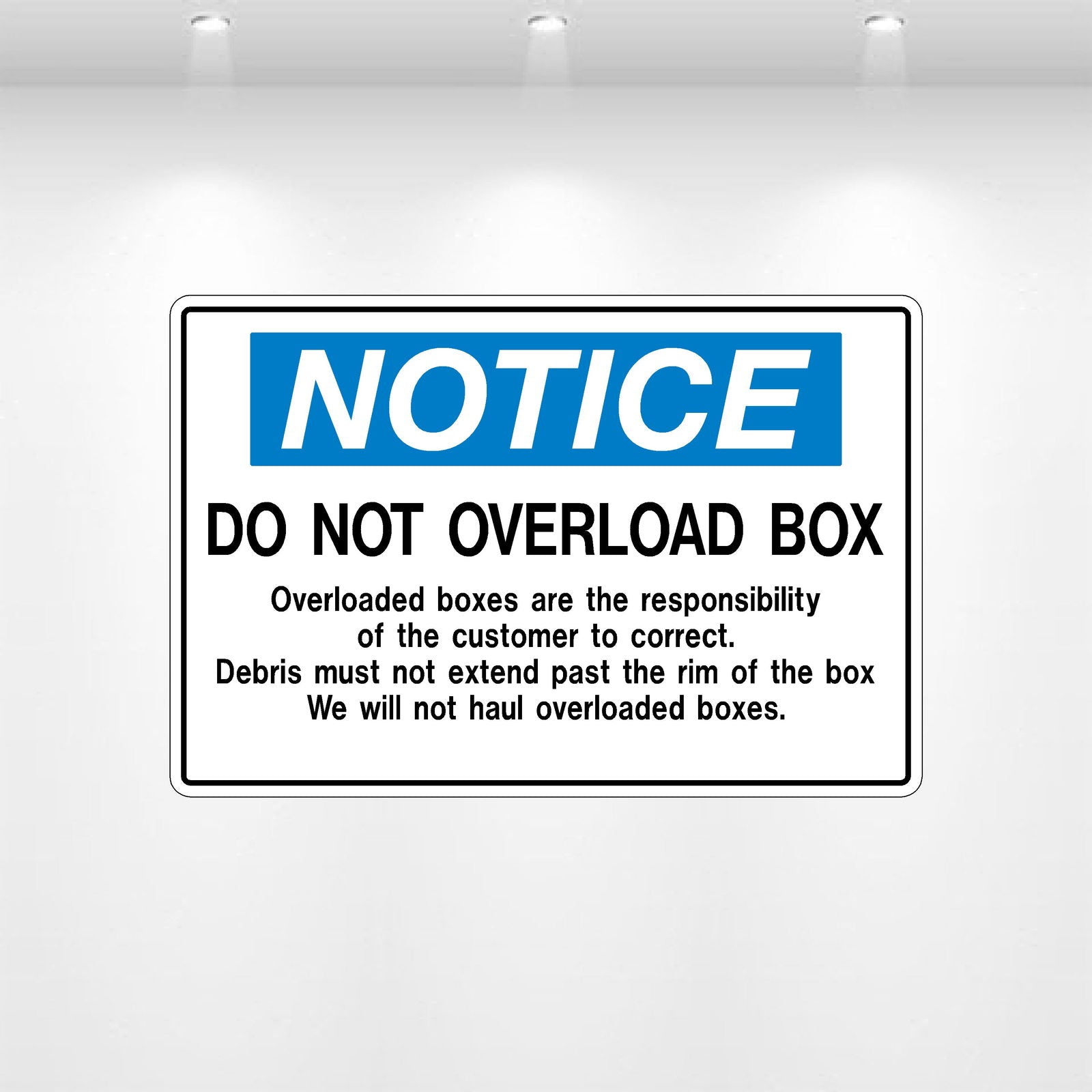 “NOTICE: Do Not Overload Box” Decal | Overfill Prevention Safety Label ...