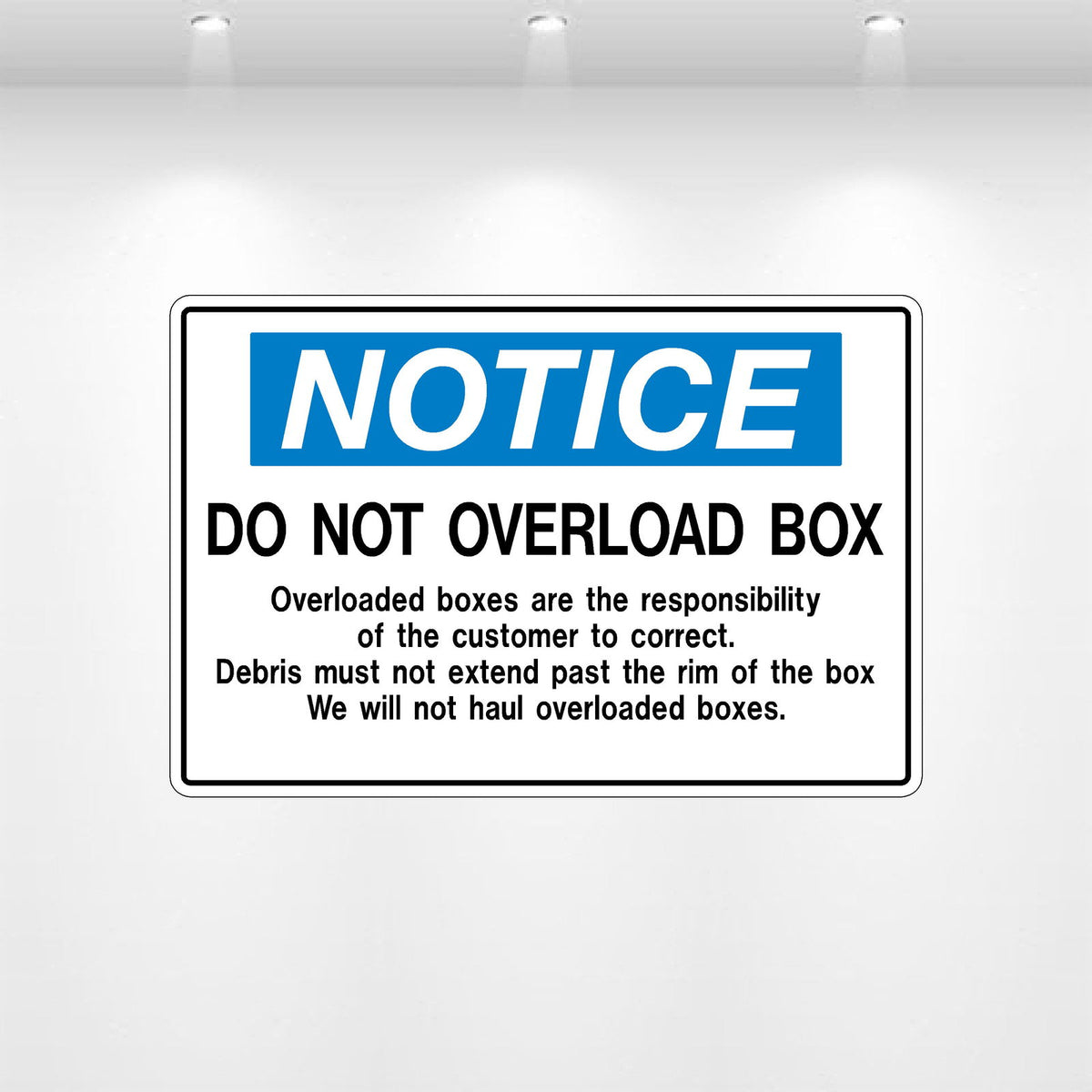 “NOTICE: Do Not Overload Box” Decal | Overfill Prevention Safety Label ...