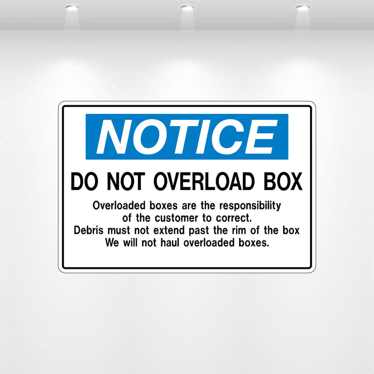 “NOTICE: Do Not Overload Box” Decal | Overfill Prevention Safety Label ...