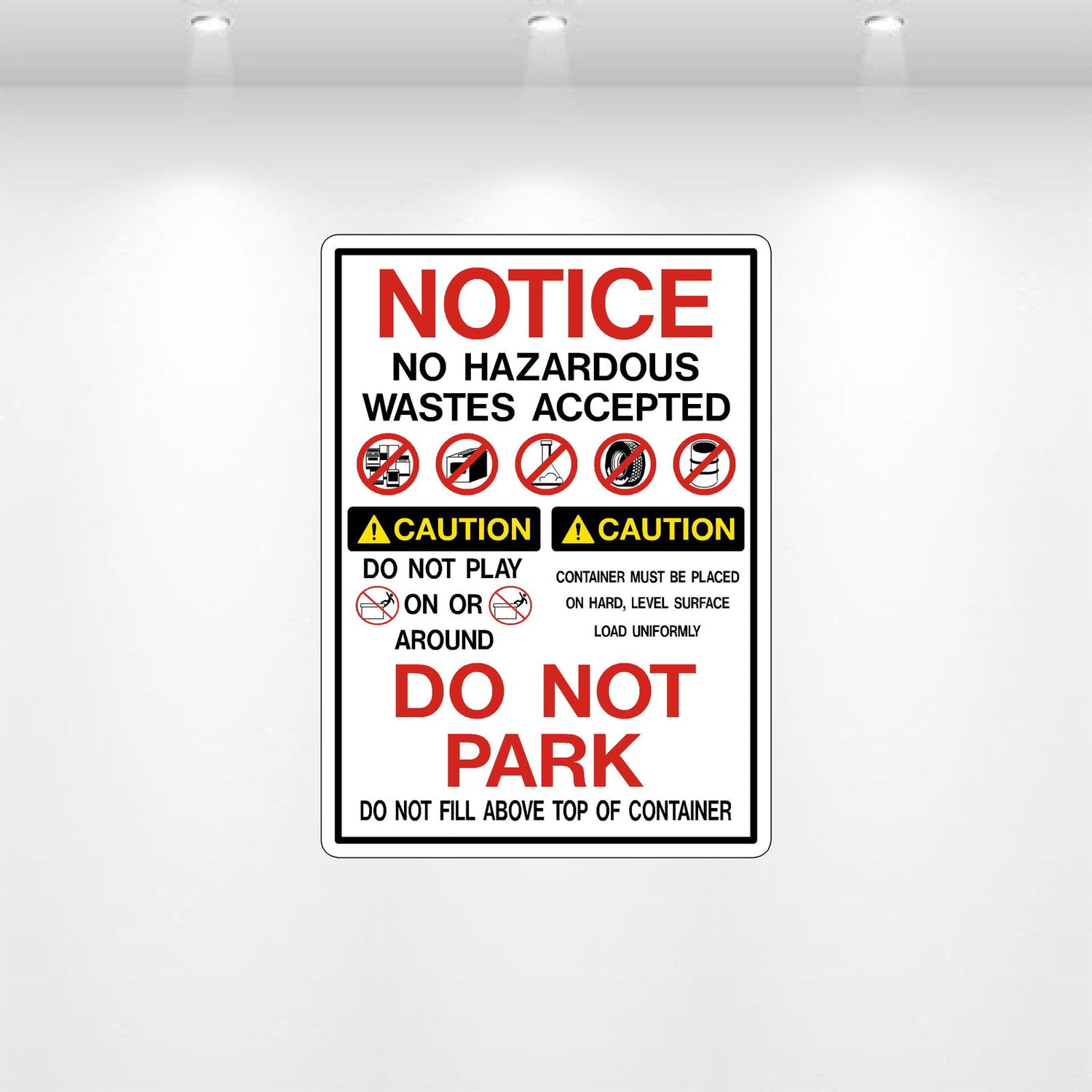 Decal - Notice No Hazardous Wastes Accepted Multi Message | Safety Decals