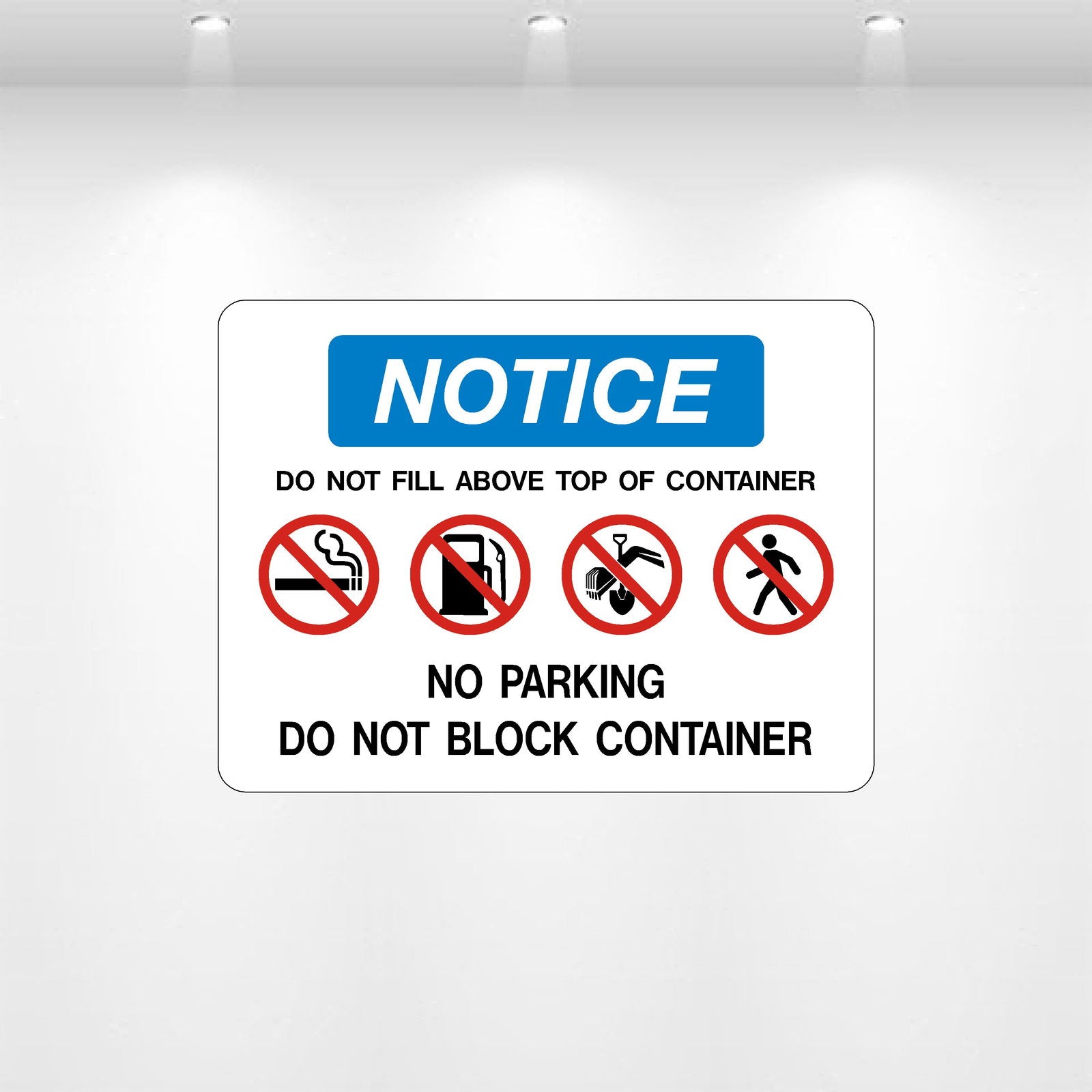NOTICE Do Not Overfill Container Decal | Safety Label – Safety Decals