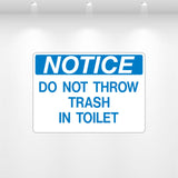 Do Not Throw Trash in Toilet vinyl decal 7x5 restroom signage