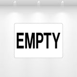 EMPTY decal vinyl equipment label container bin tank status