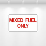 Mixed Fuel Only decal – durable fuel container safety label for equipment and maintenance areas