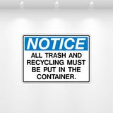 NOTICE: All Trash and Recycling decal – durable vinyl waste management sign for dumpsters and bins