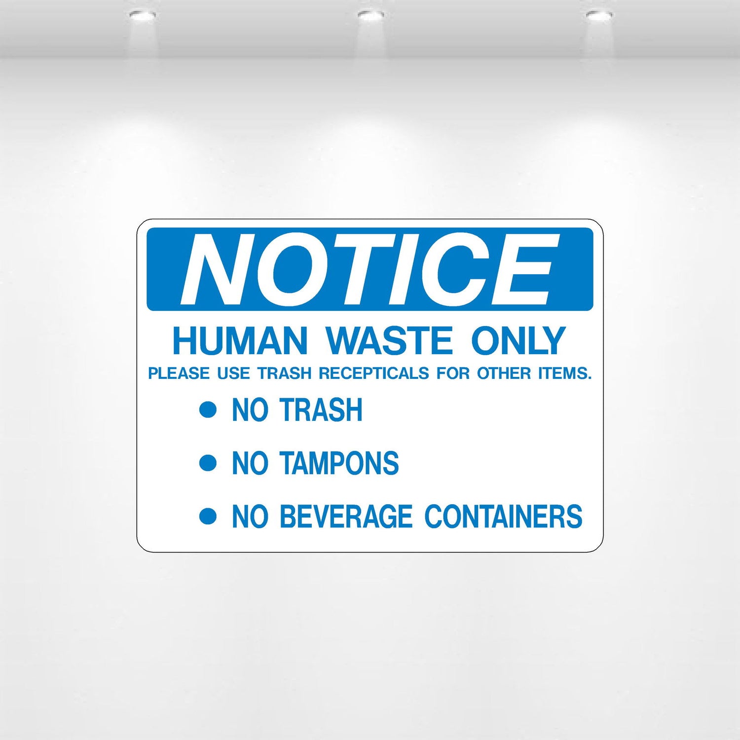NOTICE: Human Waste Only decal – durable blue and white sanitation warning label for portable toilets and waste containers