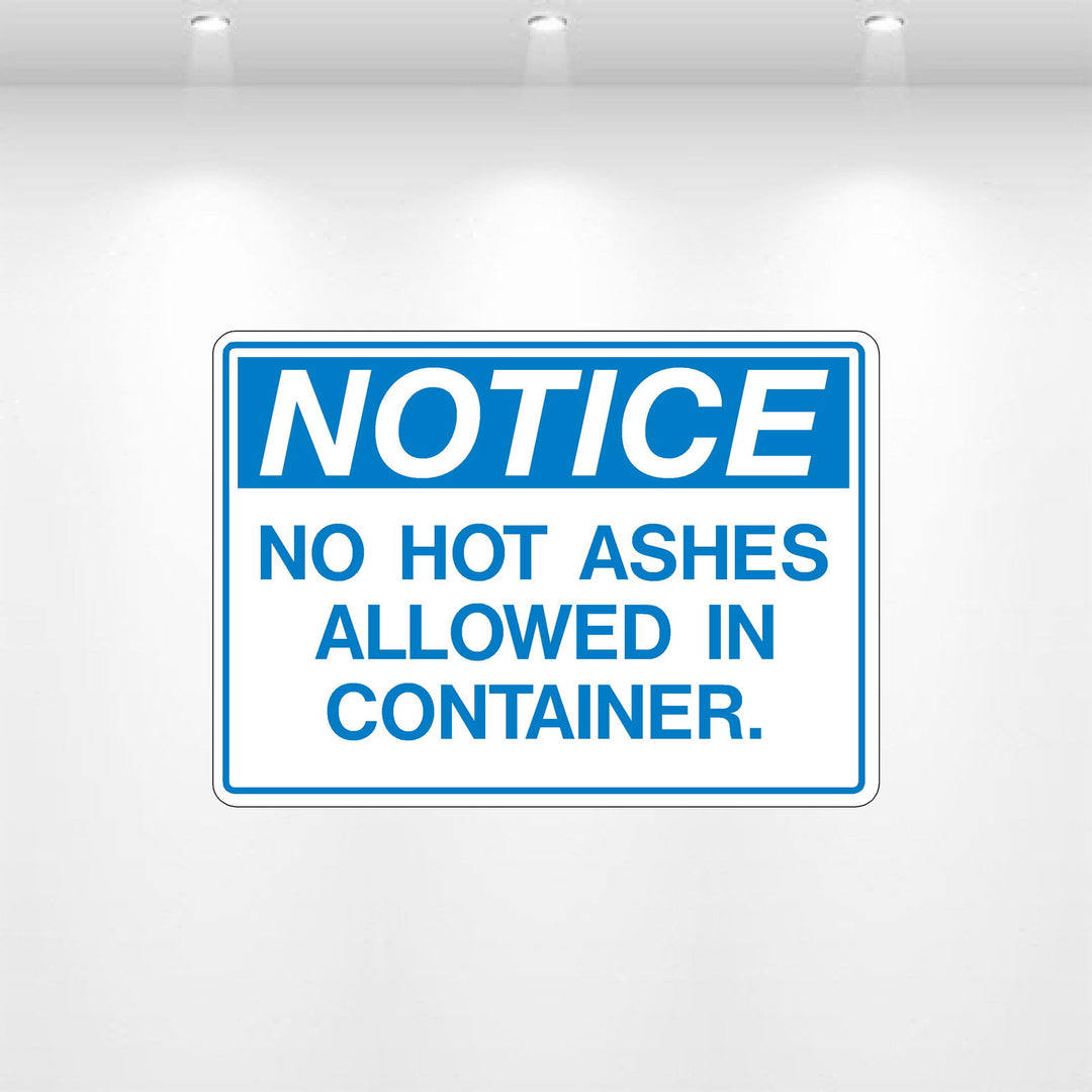 NOTICE: No Hot Ashes Allowed Decal | Fire Safety Label – Safety Decals
