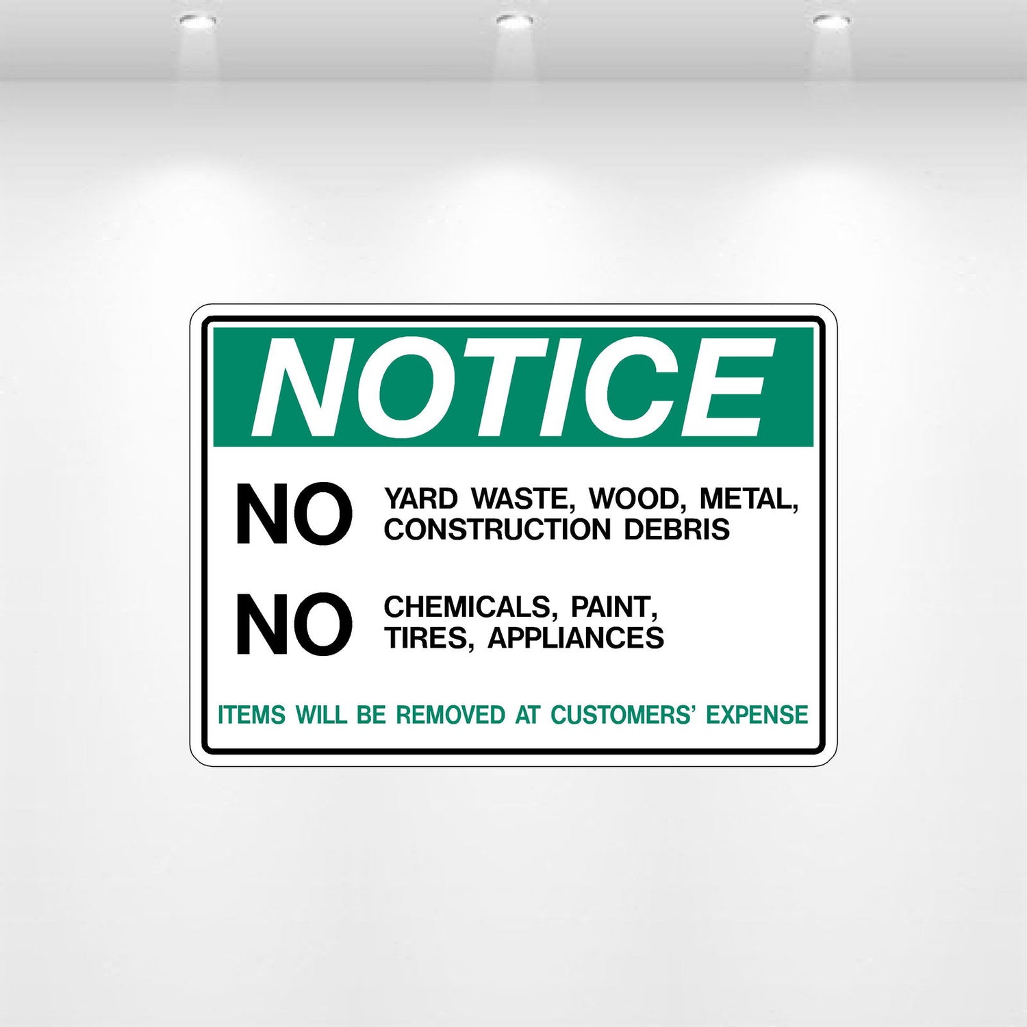 NOTICE: No Yard Waste, No Chemicals decal – durable waste restriction label for dumpsters and compactors