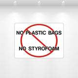 NO Plastic Bags, NO Styrofoam decal – durable vinyl recycling and waste management sign