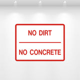 No Dirt No Concrete decal – waste container restriction safety label for dumpsters and construction sites