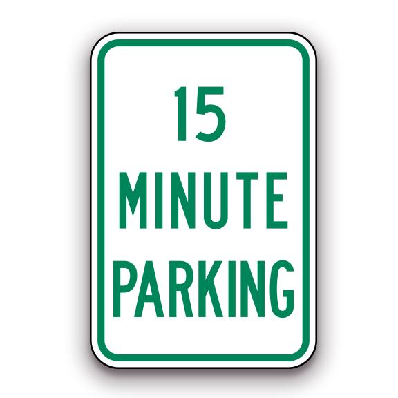 Sign - 15 Minute Parking | Safety Decals