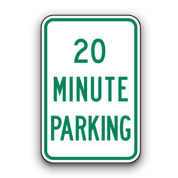 Sign - 20 Minute Parking | Safety Decals