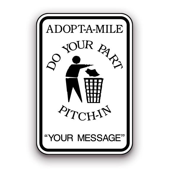 Sign - Adopt-A-Mile Do Your Part Pitch-In | Safety Decals