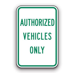 Sign - Authorized Vehicles Only | Safety Decals