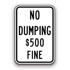 Sign - No Dumping $500 Fine | Safety Decals