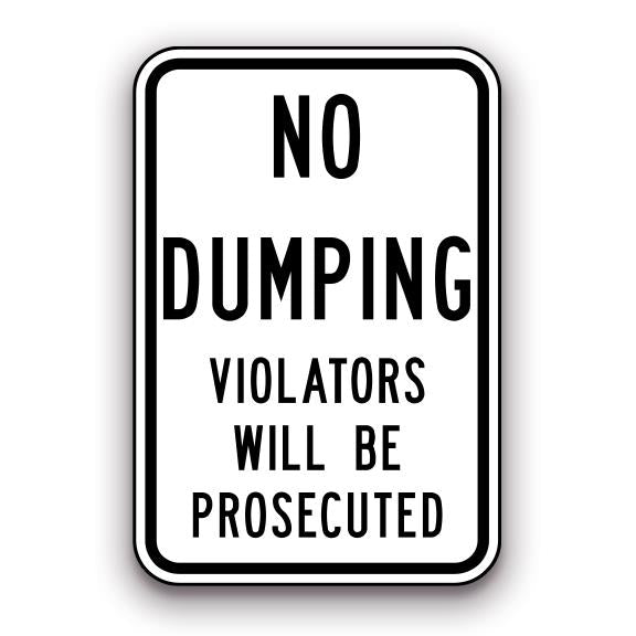 Sign - No Dumping Violators will be Prosecuted | Safety Decals