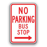 Sign - No Parking Bus Stop - Right Arrow | Safety Decals