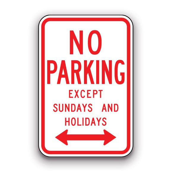Sign - No Parking Except Sundays and Holidays | Safety Decals