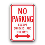 Sign - No Parking Except Sundays and Holidays | Safety Decals