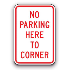 Sign - No Parking Here to Corner | Safety Decals